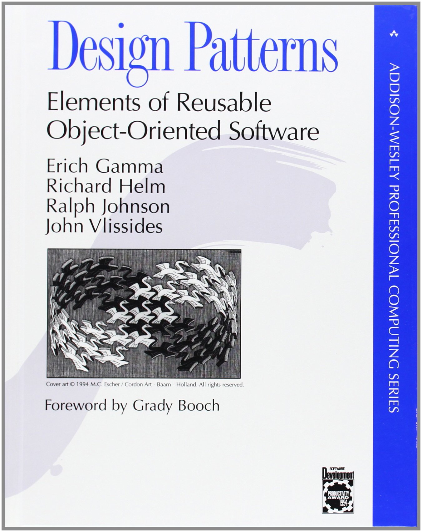 couverture de Design Patterns: Elements of Reusable Object-Oriented Software, par Erich Gamma, Richard Helm, Ralph Johnson et John Vlissides